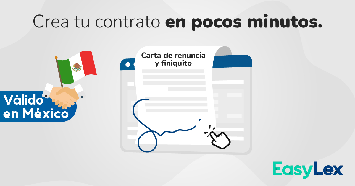EasyLex – Crea Tu Carta de Renuncia y Finiquito