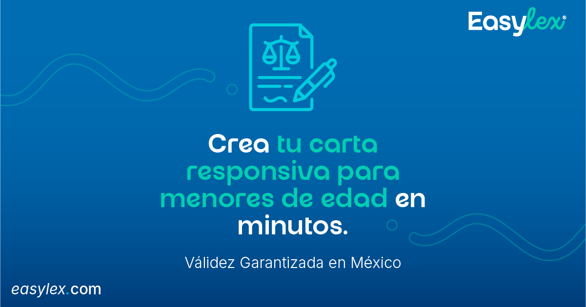 EasyLex – Crea tu carta responsiva para menores de edad
