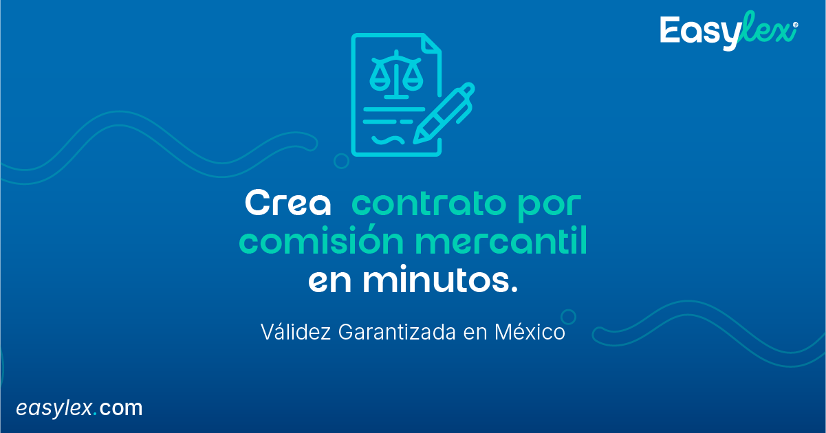 EasyLex – Crea Tu Contrato De Comisión Mercantil